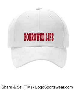 Borrowed Life White Cap Design Zoom